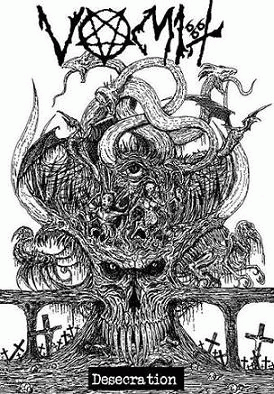 Vomit (CHL) : Desecration